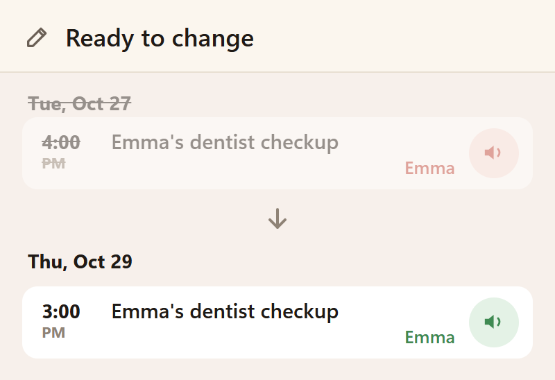 Remindo Ready to change screen: Emma's dentist checkup moved from Tue, Oct 27 at 4:00 PM to Thu, Oct 29 at 3:00 PM