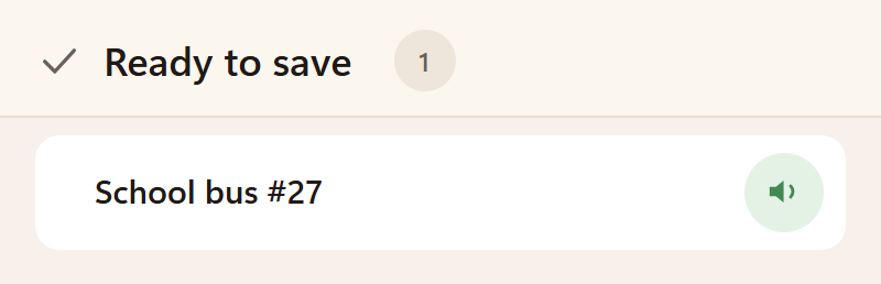 Remindo Ready to save screen for a note: School bus #27, with Cancel and Confirm